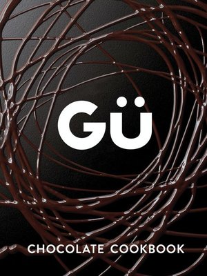 cover image of Gü Chocolate Cookbook